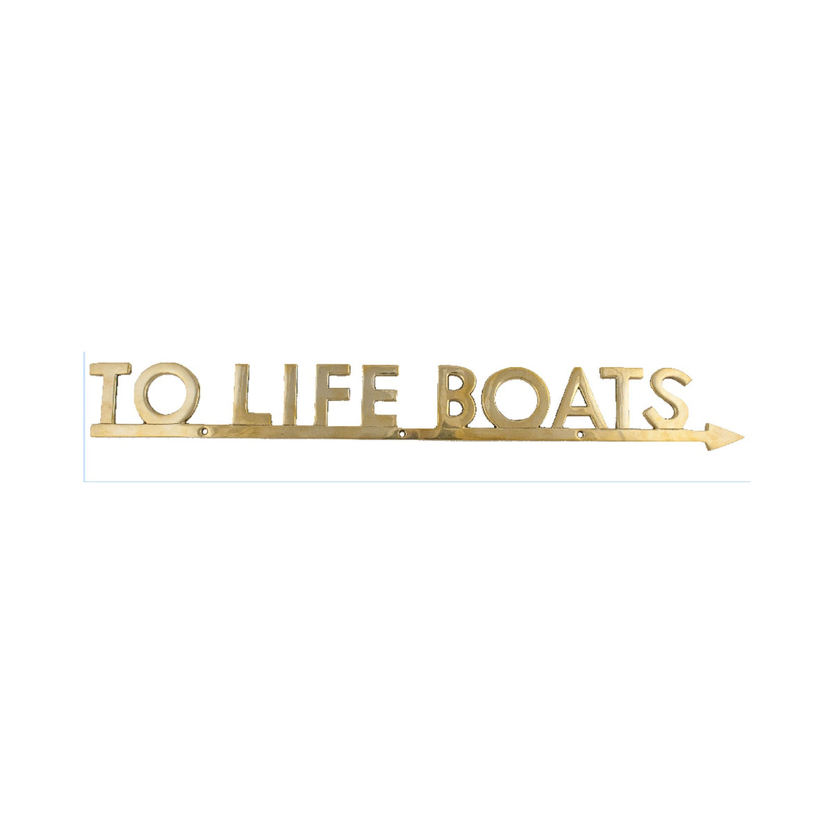 To Life Boats Sign (Min 2)